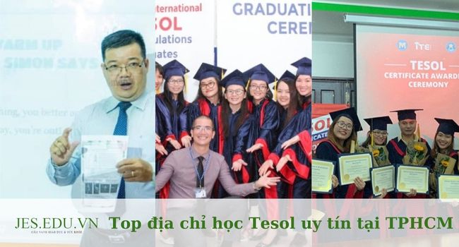 Top 10 Địa chỉ học Tesol uy tín ở TPHCM