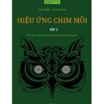 Ebook Hiệu Ứng Chim Mồi tập 1, tập 2 PDF