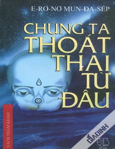 Sách Chúng Ta Thoát Thai Từ Đâu