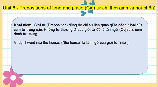 Ngữ pháp Unit 6 - Prepositions of time and place