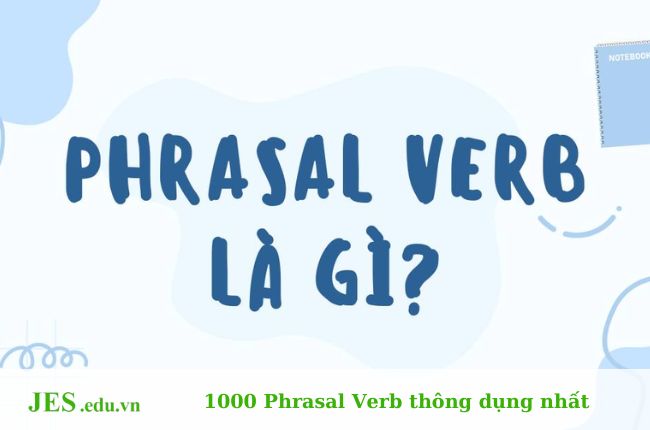 Phrasa; verb là gì?